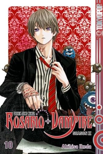 Rosario + Vampire Season II 10: Die Kriegserklärung von TOKYOPOP GmbH